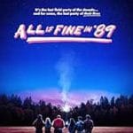 All Is Fine in 89 (2024) All-Is-Fine-in-89-2024-Film-Online-Subtitrat-in-Romana
