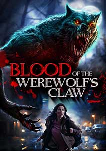 Blood of the Werewolfs Claw 2024 Film Online Subtitrat in Romana online subtitrat in romana