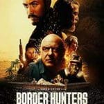 Border Hunters (2025) Border-Hunters-2025-Film-Online-Subtitrat-in-Romana