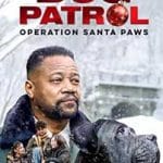 Dog Patrol: Operation Santa Paws (2025) Dog-Patrol-Operation-Santa-Paws-2025-Film-Online-Subtitrat-in-Romana