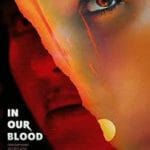In Our Blood (2024) In-Our-Blood-2024-Film-Online-Subtitrat-in-Romana