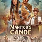 Manitou’s Canoe (2025) Manitous-Canoe-2025-Film-Online-Subtitrat-in-Romana