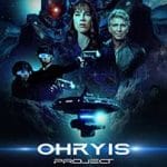 Ohryis Project (2023) Ohryis-Project-2023-Film-Online-Subtitrat-in-Romana
