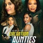 Operation: Aunties (2025) Operation-Aunties-2025-Film-Online-Subtitrat-in-Romana