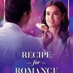 Recipe for Romance (2025) Recipe-for-Romance-2025-Film-Online-Subtitrat-in-Romana