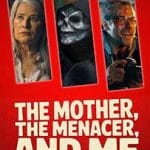 The Mother the Menacer and Me (2025) The-Mother-the-Menacer-and-Me-2025-Film-Online-Subtitrat-in-Romana