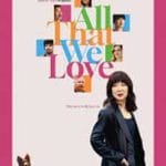 All That We Love (2024) All-That-We-Love-2024-Film-Online-Subtitrat-in-Romana