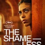 Fără rușine – The Shameless (2024) Fara-rusine-The-Shameless-2024-Film-Online-Subtitrat-in-Romana