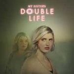 My Sister’s Double Life (2025) My-Sisters-Double-Life-2025-Film-Online-Subtitrat-in-Romana