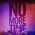 No More Time (2025) No-More-Time-2025-Film-Online-Subtitrat-in-Romana
