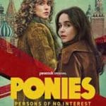 Ponies (2026) Ponies-2026-Serial-Online-Subtitrat-in-Romana