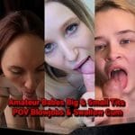 Amateur Babes Big And Small Tits POV Blowjobs And Swallow Cum 6a564adf53647